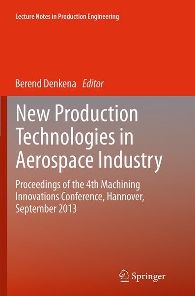Produktbild: New Production Technologies in Aerospace Industry