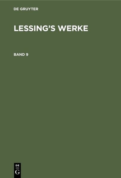 Produktbild: Lessing&rsquo;s Werke. Band 9