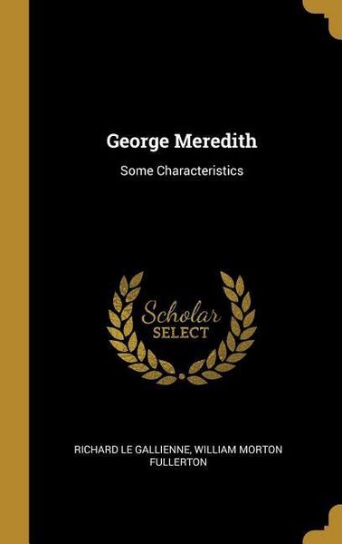Produktbild: George Meredith: Some Characteristics