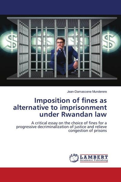 Produktbild: Imposition of fines as alternative to imprisonment under Rwandan law