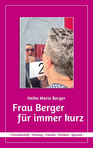 Produktbild: Frau Berger f&uuml;r immer kurz