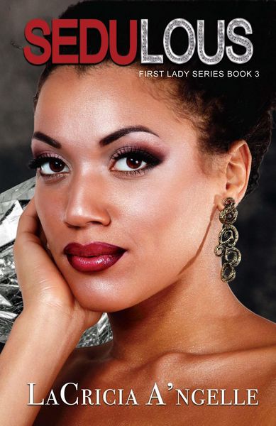 Produktbild: Sedulous (First Lady Series, #3)
