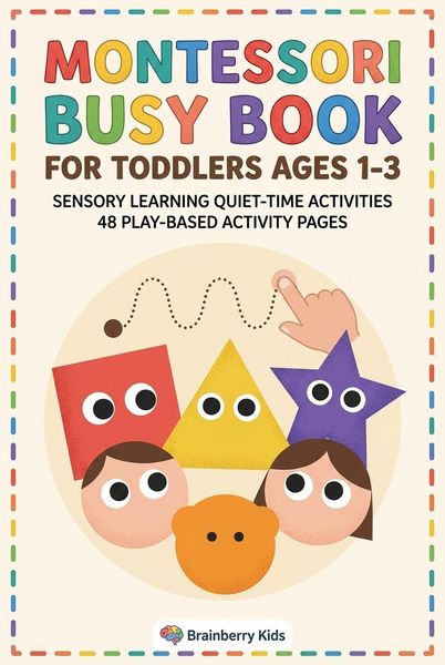 Produktbild: Montessori Busy Book for Toddlers Ages 1-3: 44 Sensory Learning & Quiet-Time Activities for Matching, Sorting, Tracing, Counting, Practical Life and F