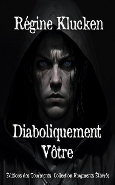 Produktbild: Diaboliquement V&ocirc;tre