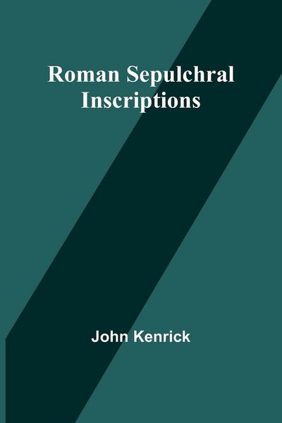 Produktbild: Roman Sepulchral Inscriptions