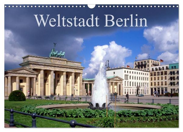 Produktbild: Weltstadt Berlin (Wandkalender 2026 DIN A3 quer), CALVENDO Monatskalender