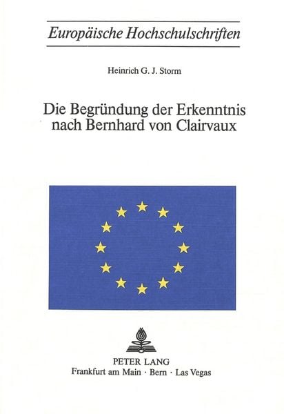 Produktbild: Die Begr&uuml;ndung der Erkenntnis nach Bernhard von Clairvaux