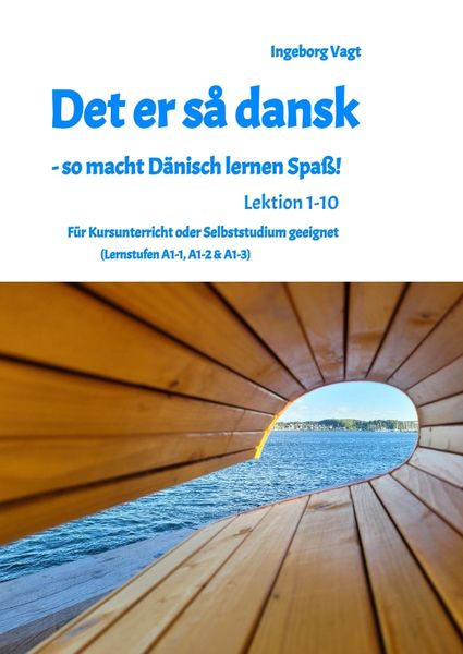 Produktbild: Det er s&aring; dansk - so macht D&auml;nisch lernen Spa&szlig;! Lektion 1-10