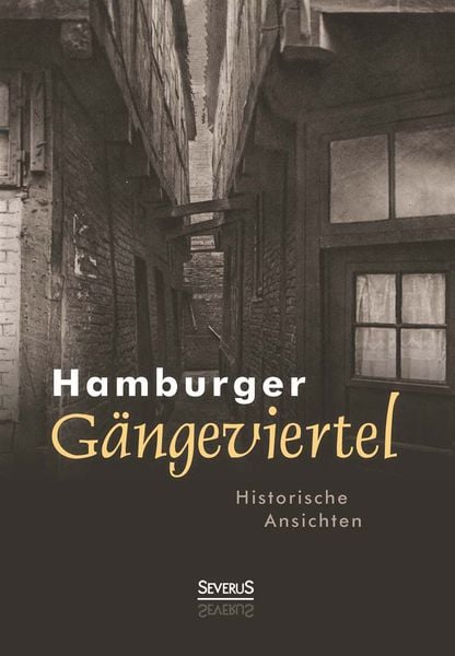 Produktbild: Hamburger G&auml;ngeviertel. Historische Ansichten