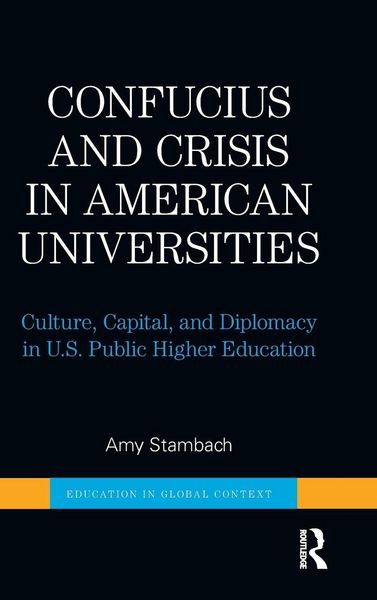 Produktbild: Confucius and Crisis in American Universities