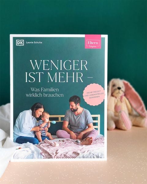 Produktbild: ELTERN-Ratgeber. Weniger ist mehr — was Familien wirklich brauchen