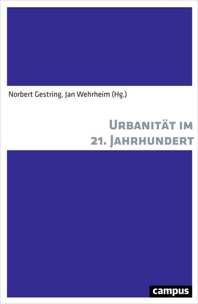 Produktbild: Urbanit&auml;t im 21. Jahrhundert