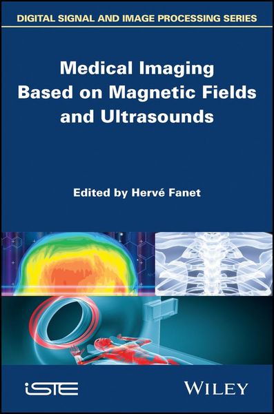 Produktbild: Medical Imaging Based on Magnetic Fields and Ultrasounds