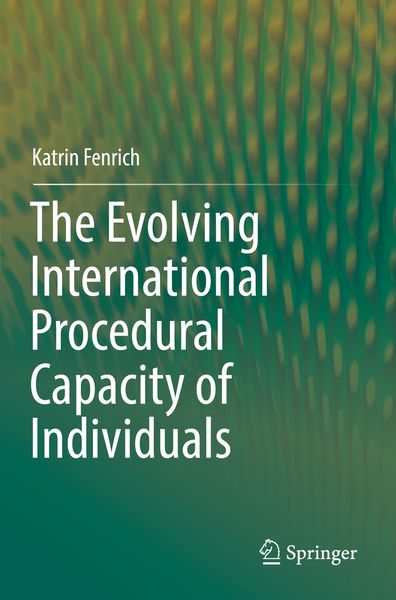 Produktbild: The Evolving International Procedural Capacity of Individuals