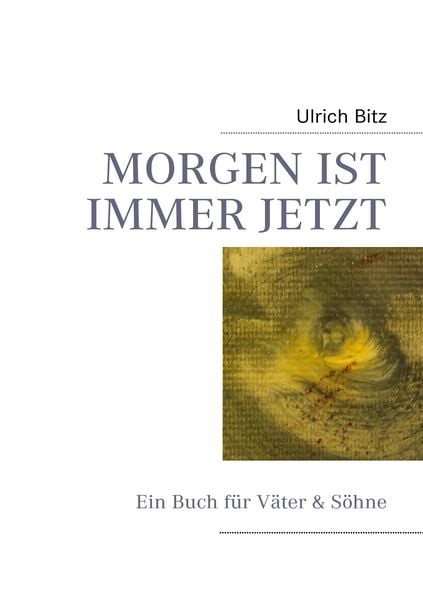 Produktbild: Morgen ist Immer Jetzt