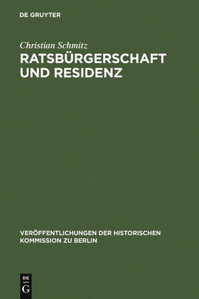 Produktbild: Ratsb&uuml;rgerschaft und Residenz