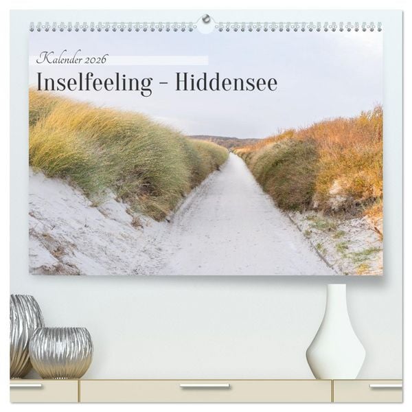 Produktbild: Inseelfeeling - Hiddensee (hochwertiger Premium Wandkalender 2026 DIN A2 quer), Kunstdruck in Hochglanz