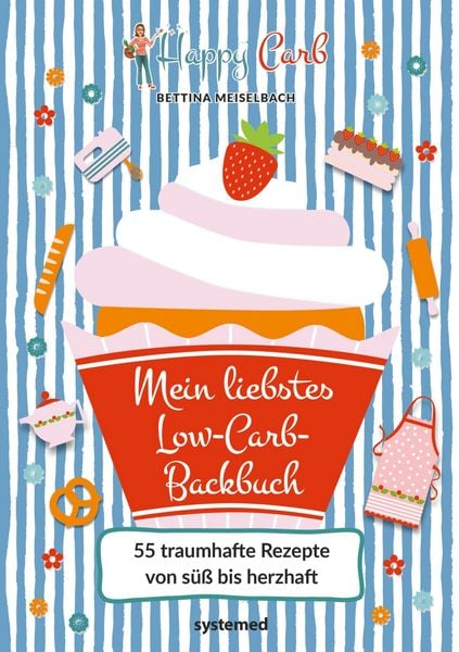 Produktbild: Happy Carb: Mein liebstes Low-Carb-Backbuch