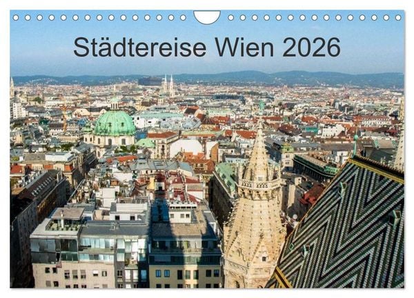 Städtereise Wien (Wandkalender 2026 DIN A4 quer), CALVENDO Monatskalender