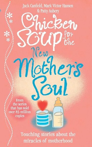 Produktbild: Chicken Soup for the New Mothers Soul