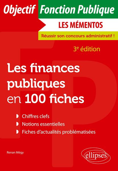 Les finances publiques en 100 fiches, Taschenbuch von Renan Mégy, Ellipses, 9782340069473