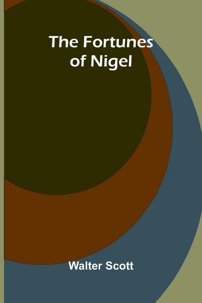 Produktbild: The Fortunes of Nigel