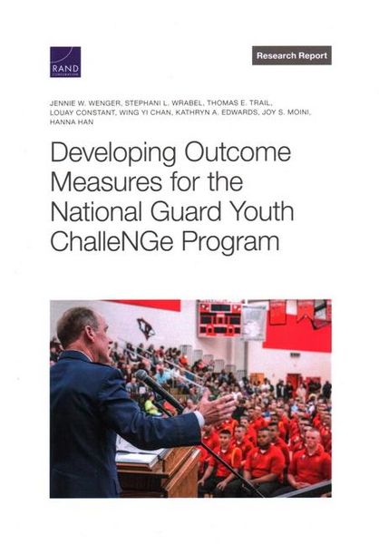 Produktbild: Developing Outcome Measures for the National Guard Youth Challenge Program
