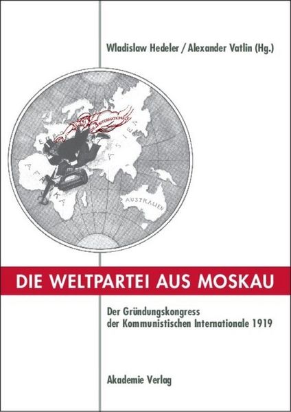 Produktbild: Die Weltpartei aus Moskau