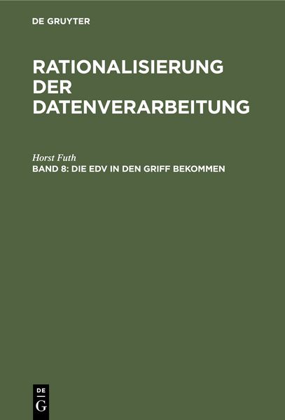 Produktbild: Horst Futh: Rationalisierung der Datenverarbeitung / Die EDV in den Griff bekommen