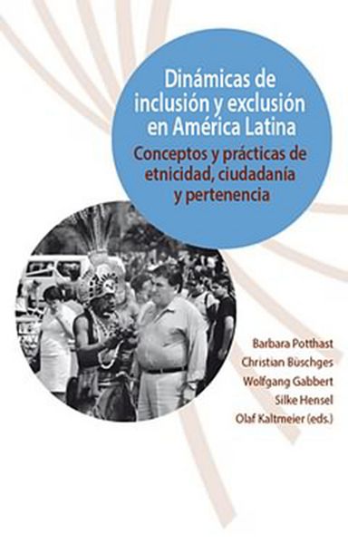 Produktbild: Din&aacute;micas de inclusi&oacute;n y exclusi&oacute;n en Am&eacute;rica Latina