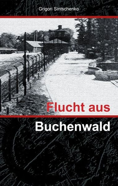Produktbild: Flucht aus Buchenwald