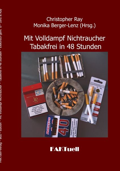 Produktbild: Mit Volldampf Nichtraucher * Tabakfrei in 48 Stunden