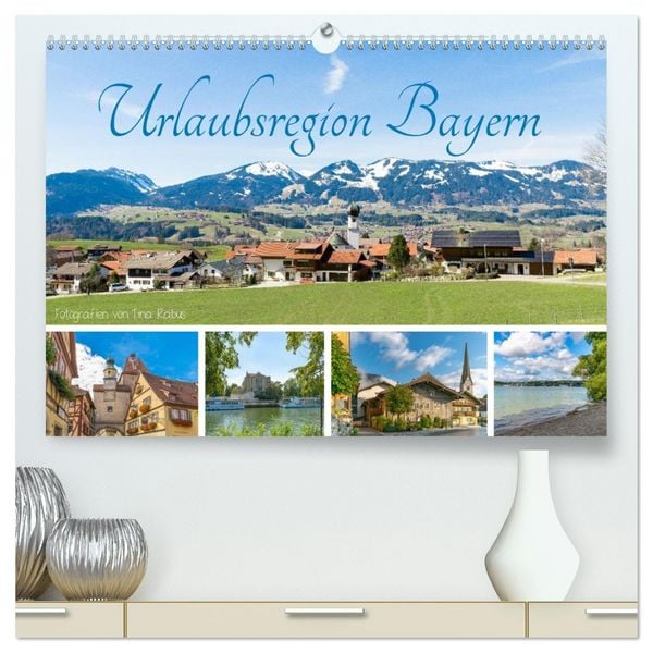 Produktbild: Urlaubsregion Bayern (hochwertiger Premium Wandkalender 2026 DIN A2 quer), Kunstdruck in Hochglanz