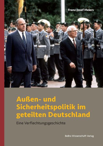 Produktbild: Au&szlig;en- und Sicherheitspolitik im geteilten Deutschland