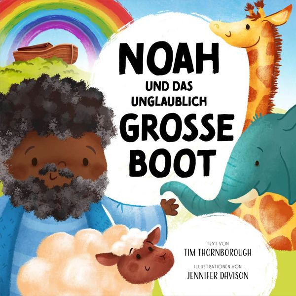Produktbild: Noah und das unglaublich gro&szlig;e Boot