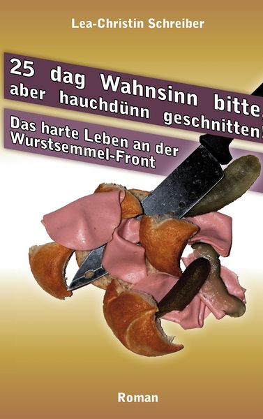 Produktbild: 25 dag Wahnsinn bitte, aber hauchd&uuml;nn geschnitten!