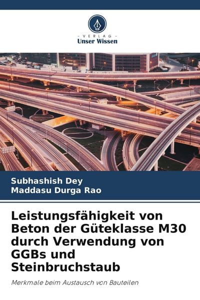 Produktbild: Leistungsf&auml;higkeit von Beton der G&uuml;teklasse M30 durch Verwendung von GGBs und Steinbruchstaub