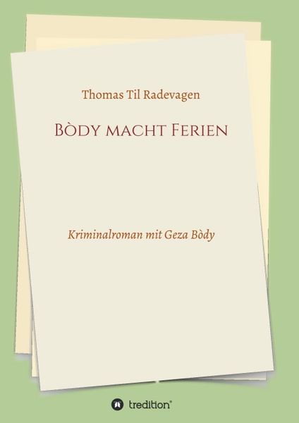 Produktbild: B&ograve;dy macht Ferien
