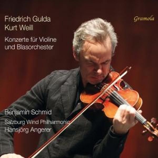 Produktbild: Gulda & Weill: Konzerte fur Violine und Blasorches