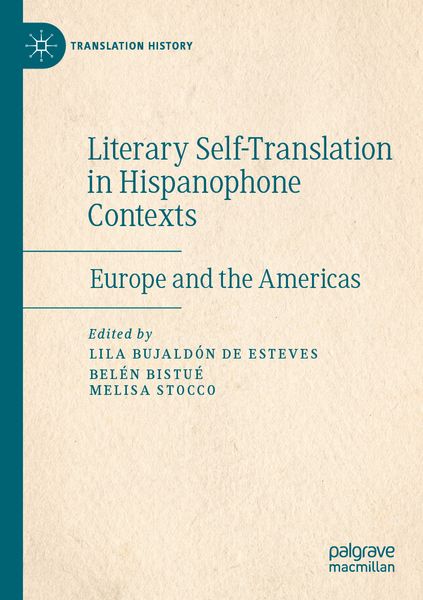 Produktbild: Literary Self-Translation in Hispanophone Contexts - La autotraducci&oacute;n literaria en contextos de habla hispana
