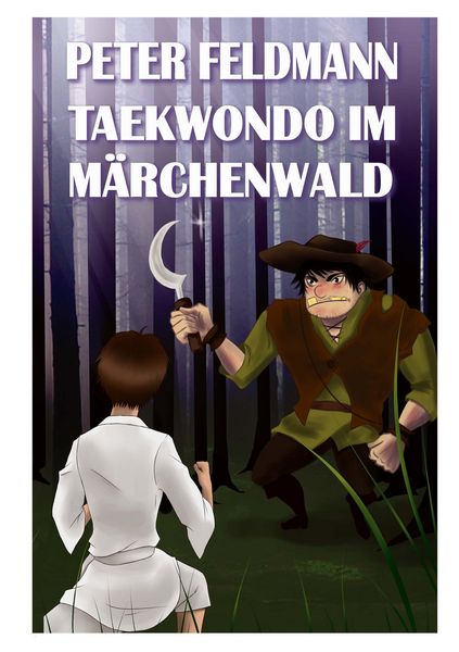 Produktbild: Taekwondo im M&auml;rchenwald