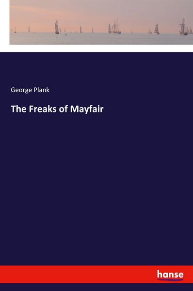 Produktbild: The Freaks of Mayfair