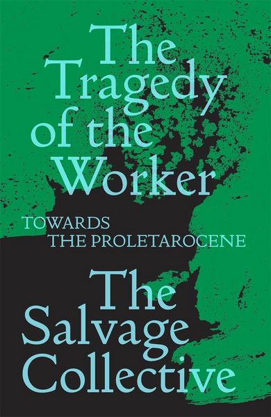 Produktbild: The Tragedy of the Worker