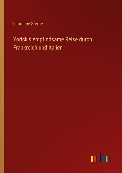 Produktbild: Yorick's empfindsame Reise durch Frankreich und Italien