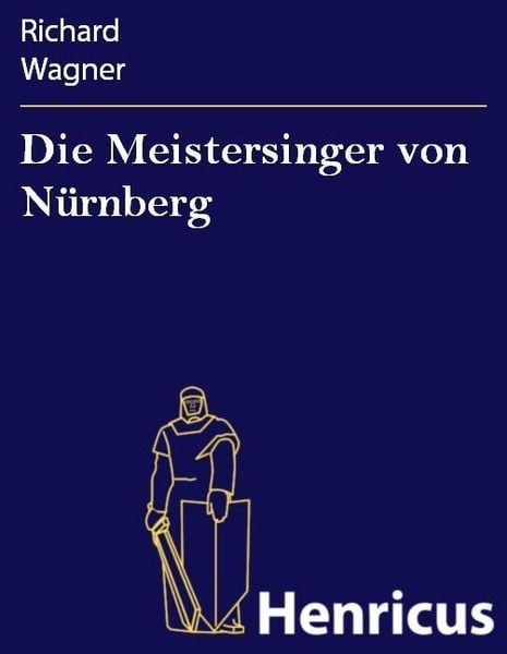 Produktbild: Die Meistersinger von N&uuml;rnberg