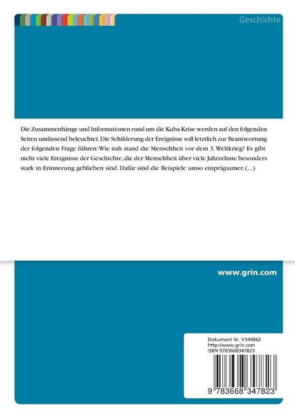 Produktbild: Die Kuba-Krise. Wie nah stand die Welt vor dem 3. Weltkrieg?