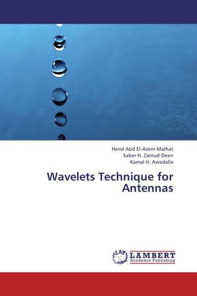 Produktbild: Abd El-Azem Malhat, H: Wavelets Technique for Antennas