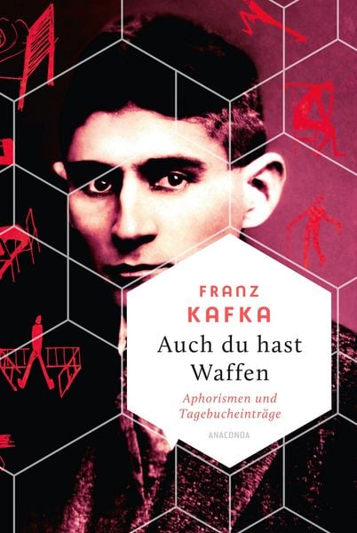 Produktbild: Auch Du hast Waffen. Aphorismen und Tagebucheintr&auml;ge