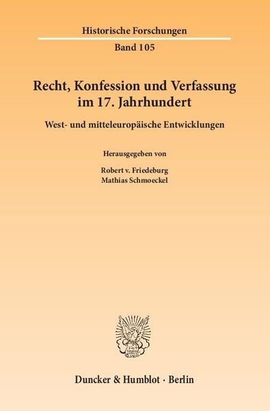 Produktbild: Recht, Konfession und Verfassung im 17. Jahrhundert.