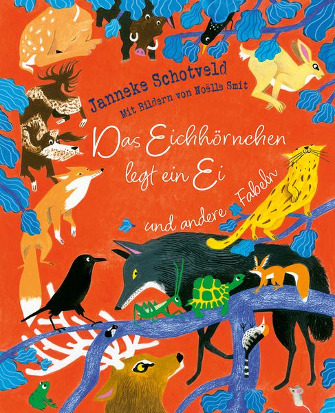 Produktbild: Das Eichh&ouml;rnchen legt ein Ei und andere Fabeln